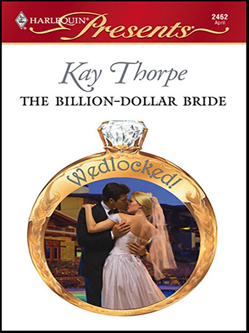 Title details for The Billion-Dollar Bride by Kay Thorpe - Available